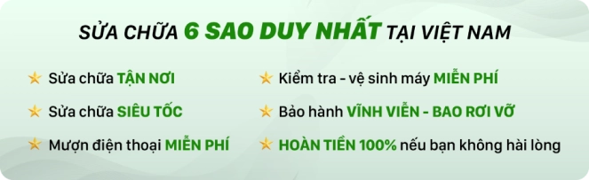 Sửa chữa 6 sao duy nhất ở Việt Nam