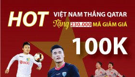 Mừng U23 Việt Nam chiến thắng: Tặng hàng triệu mã giảm giá 100.000đ cho tất cả mọi người