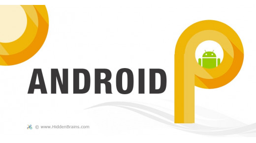 Android P sẽ giúp bạn bảo mật tốt hơn với các tính năng thông minh