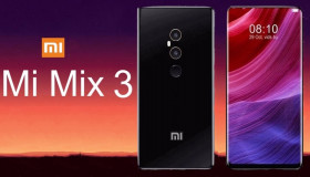 Xiaomi Mi Mix 3 – Xu hướng thiết kế mới của năm 2018?