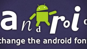 Thủ thuật đổi phông chữ cho smartphone Android