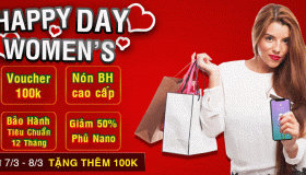 Nhân Ngày Phụ Nữ- Gửi Ngàn Lời Yêu 8/3 tại 24hStore.vn