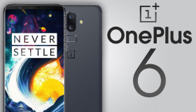 OnePlus 6 - Phải chăng là đối thủ nặng ký của Galaxy S9 về tốc độ?