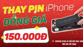THAY PIN ĐỒNG GIÁ - BỨT PHÁ PHONG ĐỘ