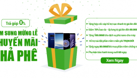 SAMSUNG MỪNG LỄ KHUYẾN MÃI PHẢ PHÊ