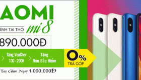 Xiaomi Mi 8-Đặt cọc liền tay giảm ngay 1 triệu