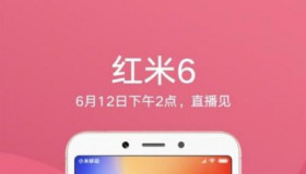 Lộ diện Xiaomi Redmi 6, chính thức trình làng ngày 12/6