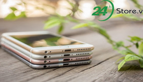 5 kinh nghiệm mua iPhone 6s cũ bạn cần biết