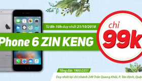 iPhone 6 ZIN KENG giá 99k – Chỉ một ngày duy nhất