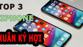 Top 3 iPhone phát lộc đầu năm 2019: iPhone 7 Plus, iPhone X cùng Xs Max cũ