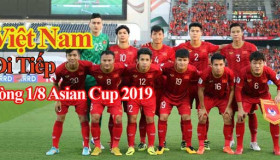 Việt Nam giành suất chót đi thẳng vào vòng 1/8 Asian Cup 2019 nhờ yếu tố nào