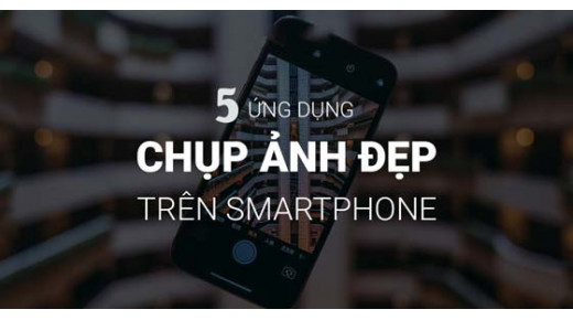 Tiêu điểm 5 phần mềm chụp ảnh đẹp cho iPhone