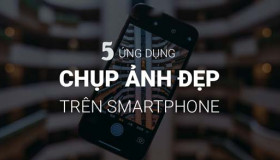 Tiêu điểm 5 phần mềm chụp ảnh đẹp cho iPhone
