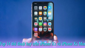 Top 14 cử chỉ gọn gàng trên iPhone XS và iPhone XS Max