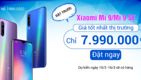 Đặt trước Xiaomi Mi 9, Mi 9 SE tại 24hstore