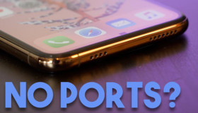 Những chiếc iPhone không cổng sạc sắp sửa ra đời?