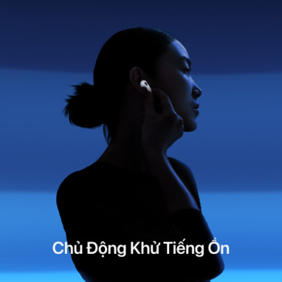 apple-airpods-4-chong-on-chu-dong-3