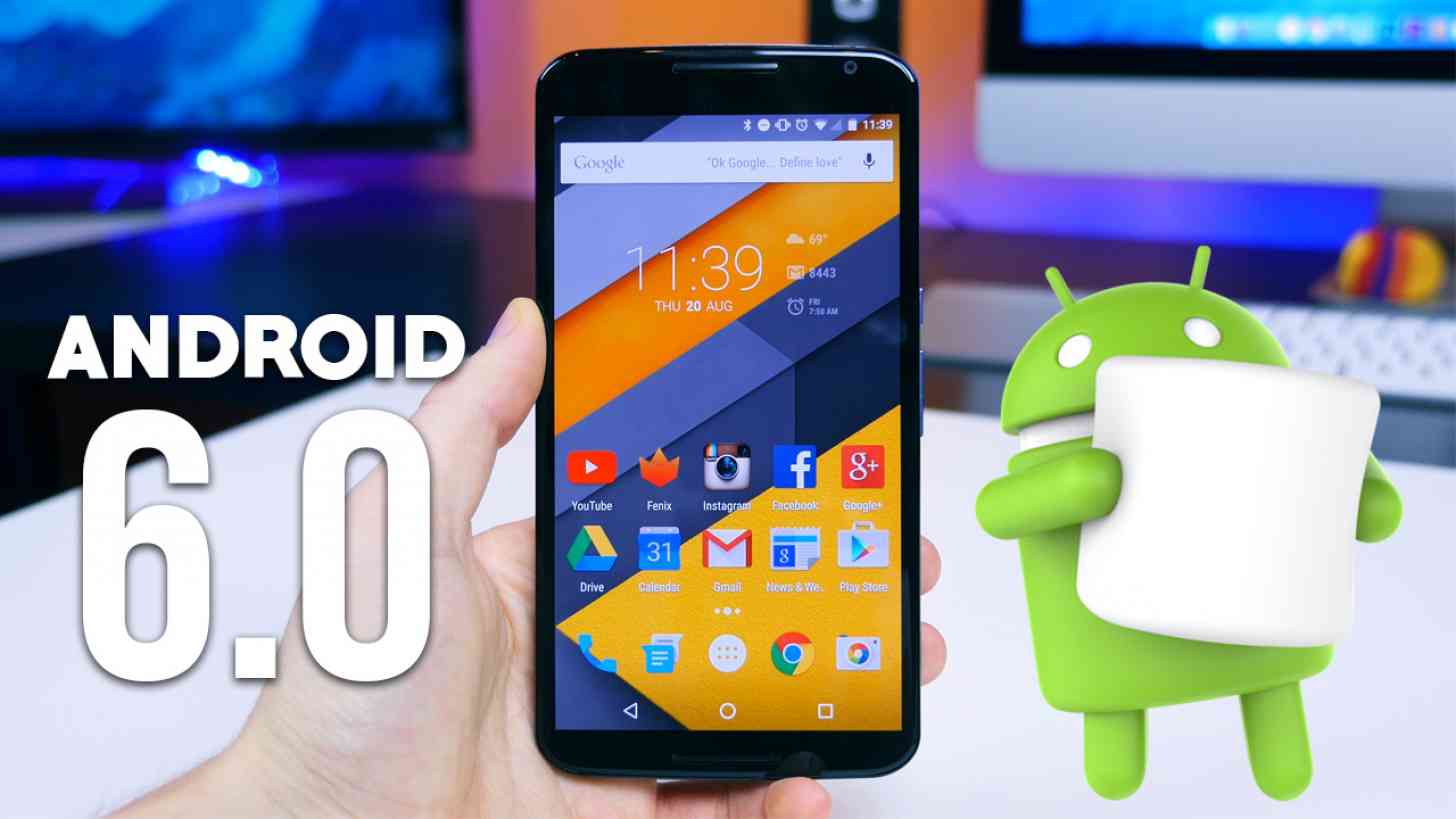 Android 6 Android 6