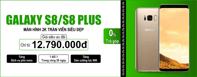 samsung galaxy s8 s8 plus gia re 