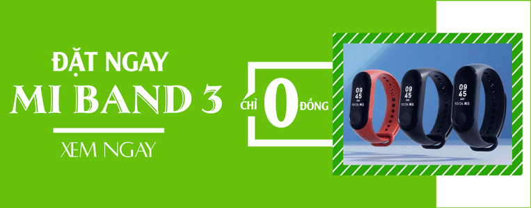 dat hang lien tay - nhan ngay xiaomi mi band 3 gia 0 dong
