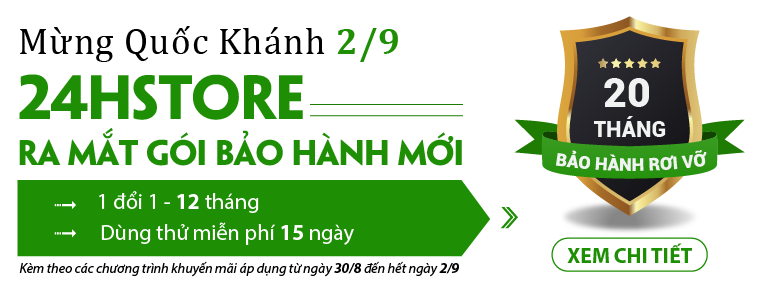 mung quoc khanh 2/9 - 24hstore ra mat goi bao hanh moi