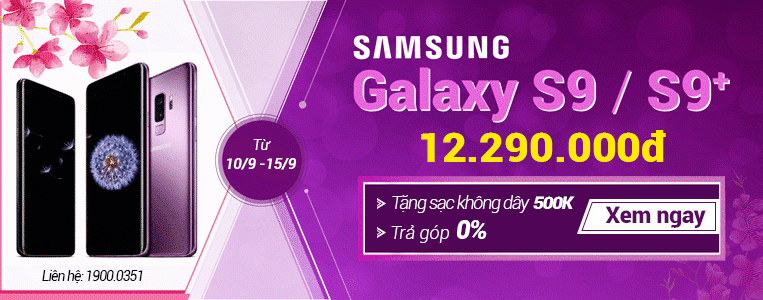 mua ngay s9 - tang kem sac khong day tri gia 500k