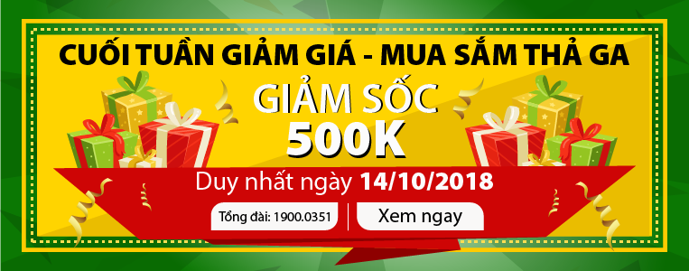 chuong trinh cuoi tuan giam gia cuoi tuan-mua sam tha ga-giam soc 500k