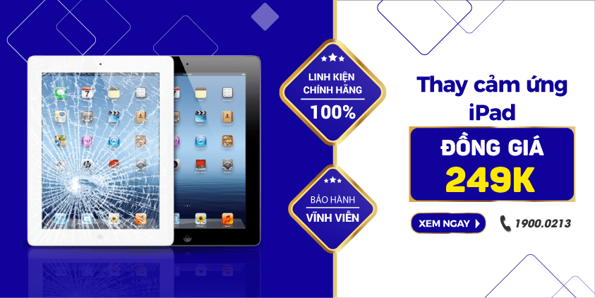 thay cảm ứng ipad đồng giá 249k