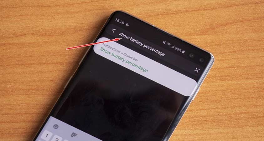 Bước 4 hiển thị phần trăm pin trên Galaxy S10/S10+ hay Galaxy S10e