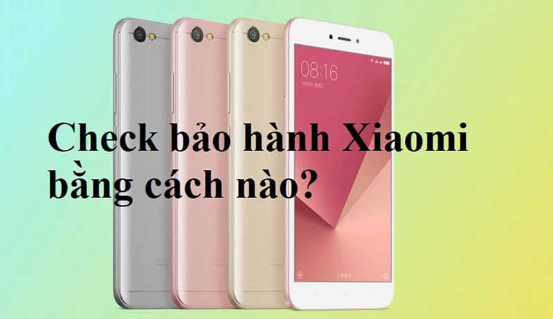 check bao hanh xiaomi hinh 1