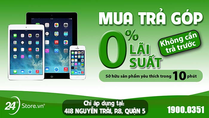 hỗ trợ trả góp ưu đãi tại 24hstore