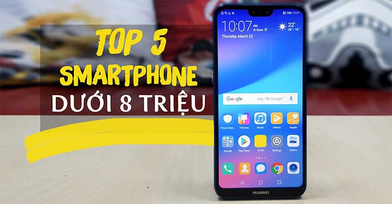 top 5 smartphone gia duoi 8 trieu hình 1