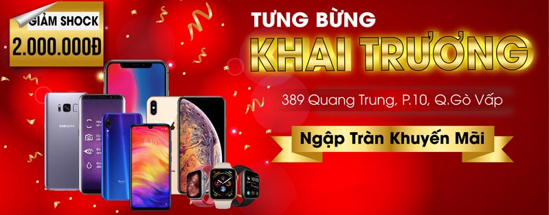 TƯNG BỪNG KHAI TRƯƠNG - Ngập Tràn Khuyến Mãi