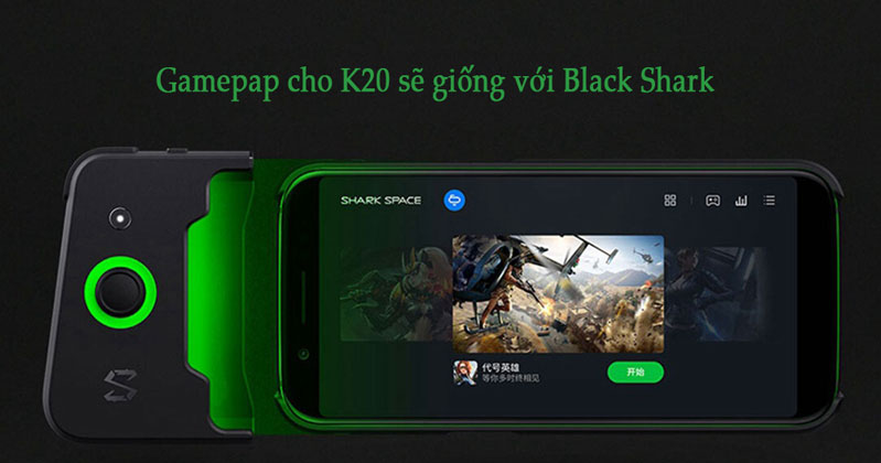 gamepap của k20 sẽ giống với black shark