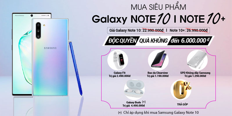 TUẦN LỄ VÀNG SẮM GALAXY NOTE 10 KHUYẾN MÃI NGẬP TRÀN TUẦN LỄ VÀNG SẮM GALAXY NOTE 10